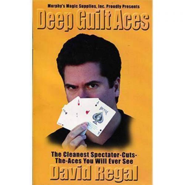 Deep Guilt Aces trick by David Regal