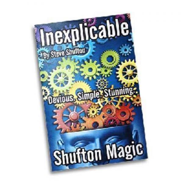 Inexplicable by Steve Shufton 