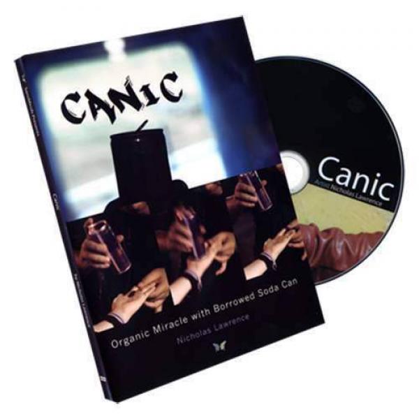 Canic (DVD and Gimmick) by Nicholas Lawrence and S...