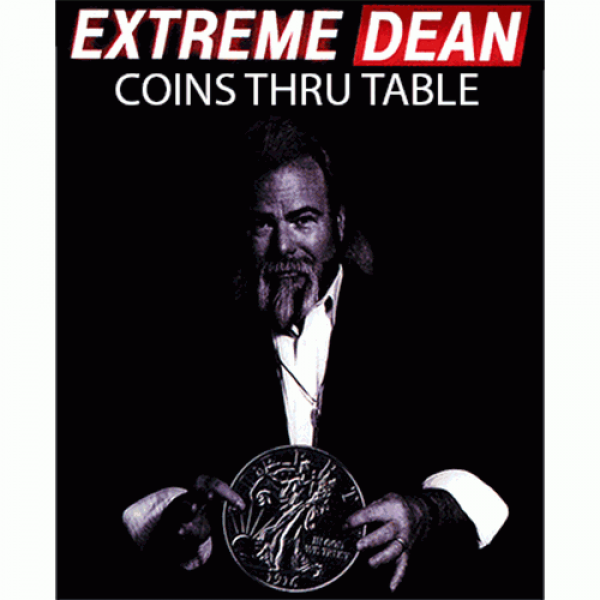 Coins Thru Table (excerpt from Extreme Dean #2) by Dean Dill - video DOWNLOAD