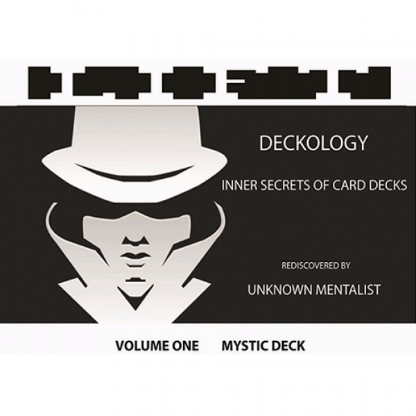 DECKOLOGY VOL 1 - MYSTIC DECK by Unknown Mentalist eBook DOWNLOAD