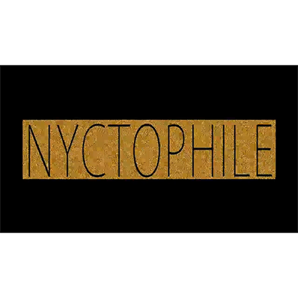 NyctoPHile by PH Ontheroof and Nonplus Productions...