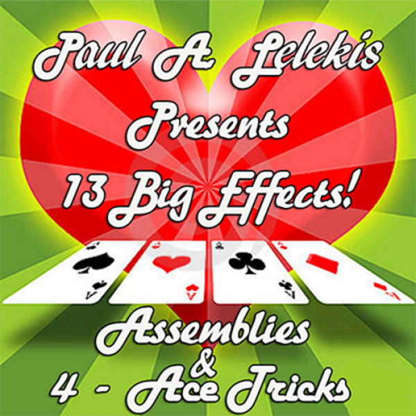 ASSEMBLIES and 4-ACE TRICKS by Paul A. Lelekis eBo...