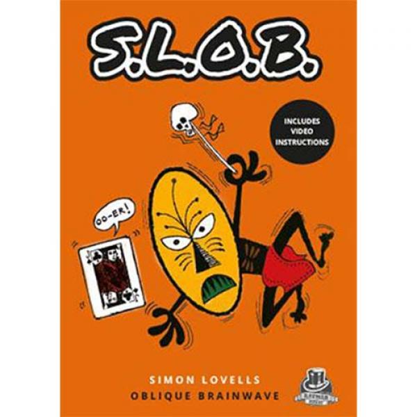 SLOB (Gimmick and Online Instructions) by Simon Le...