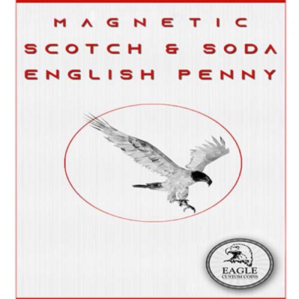 Magnetic Scotch and Soda English Penny by Eagle Coins