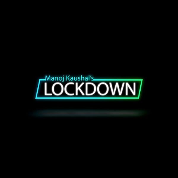 Lockdown by Manoj Kaushal video DOWNLOAD