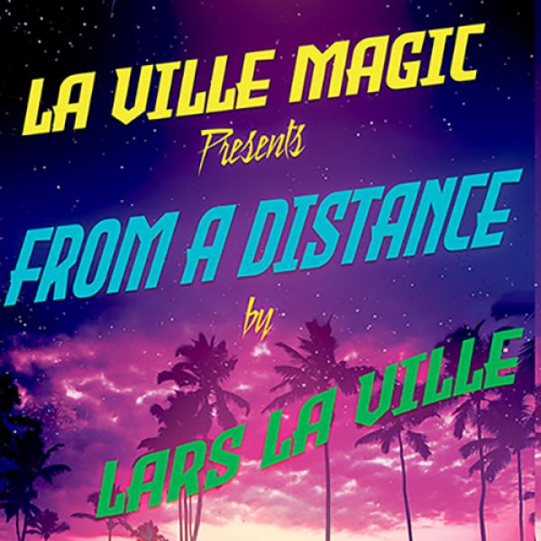 La Ville Magic Presents From A Distance By Lars La...