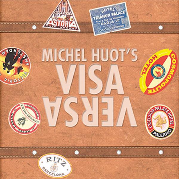 Michel Huot's Visa Versa (Gimmicks and Online Instructions)