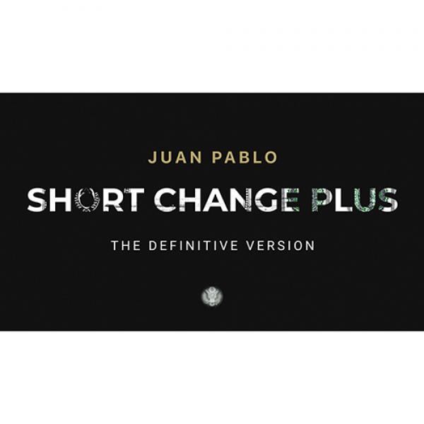 SHORT CHANGE PLUS by Juan Pablo