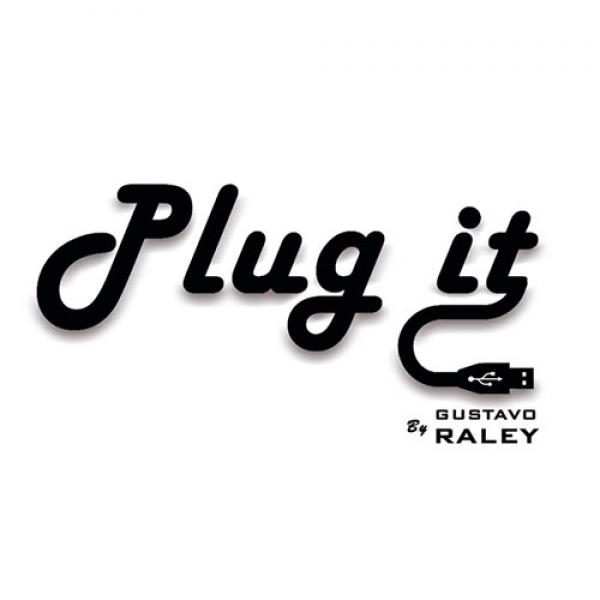 Plug it  (Gimmicks and Online Instructions) by Gus...