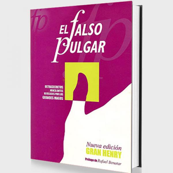 El falso pulgar (Spanish Only) by Gran Henry - Boo...