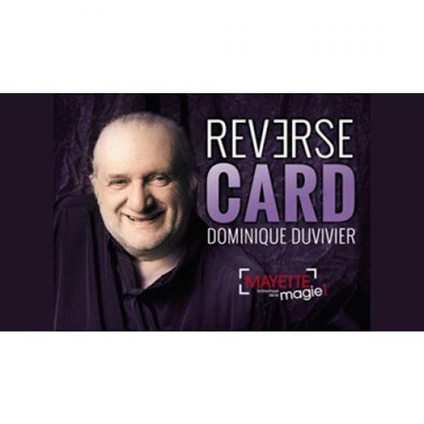 Reverse Card (Gimmicks and Online Instructions) by Dominique Duvivier