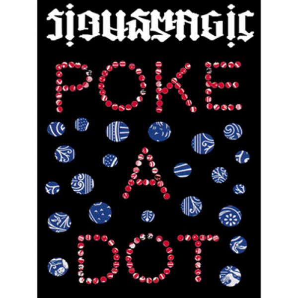 POKE A DOT BLUE (Gimmicks and Online Instructions) by Sirus Magic - Tricks