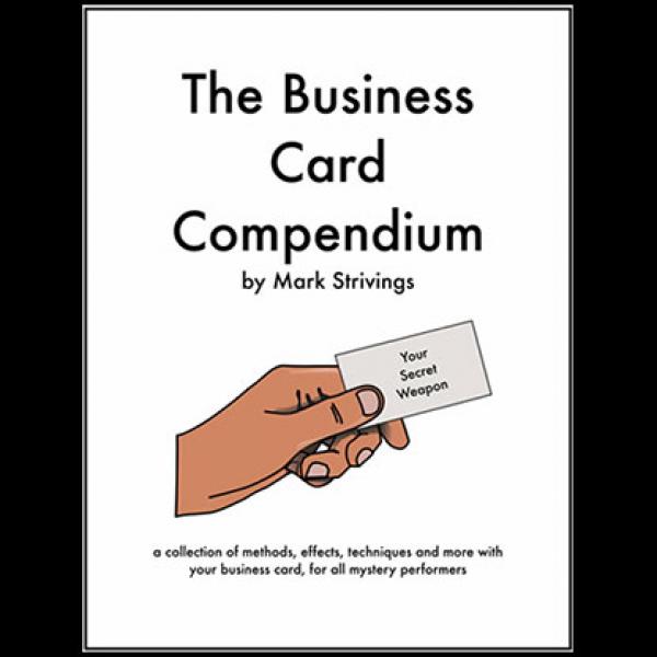 The Business Card Compendium  by Mark Strivings