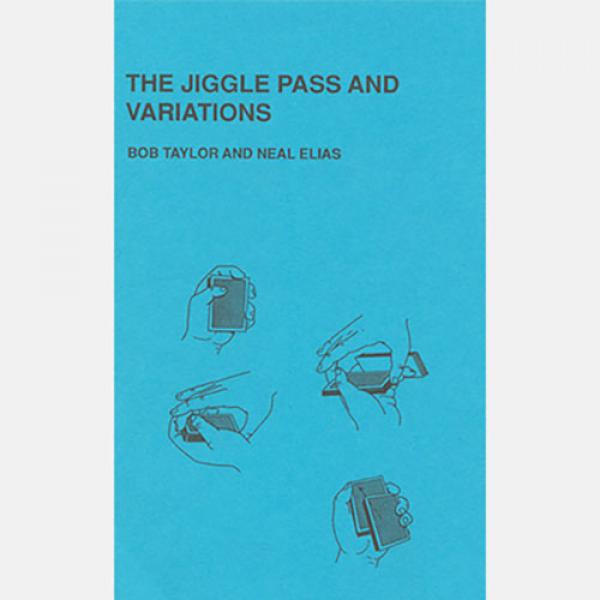 The Jiggle Pass and Variations by Bob Taylor &...