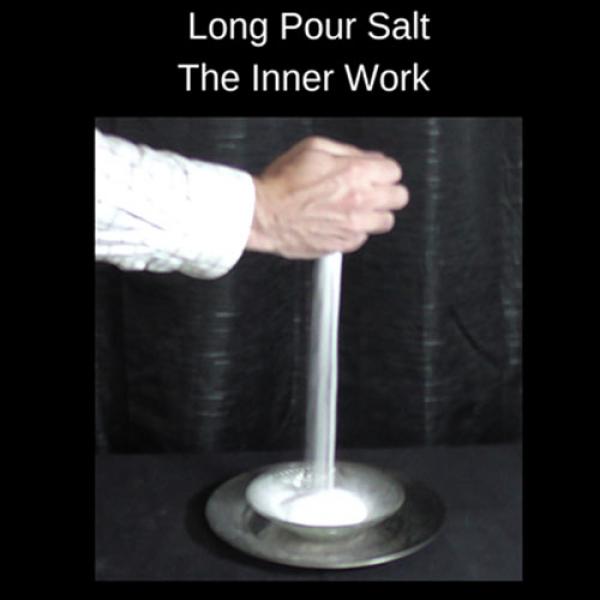 The Long Pour Salt Trick - The Inner Work by Micha...