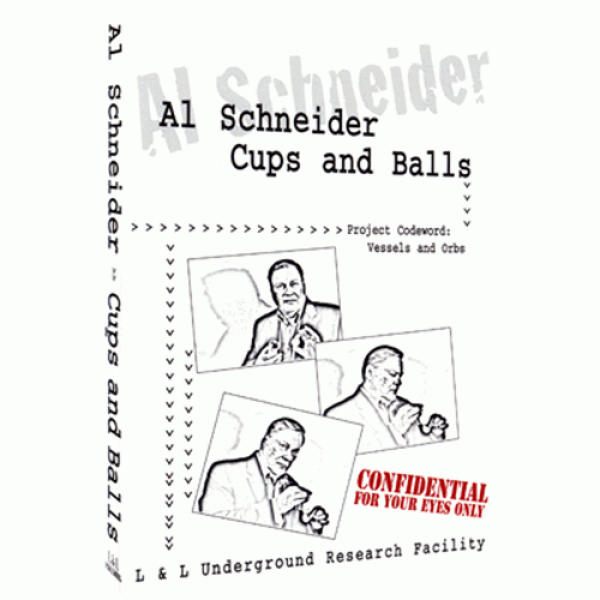Al Schneider Cups & Balls by L&L Publishin...