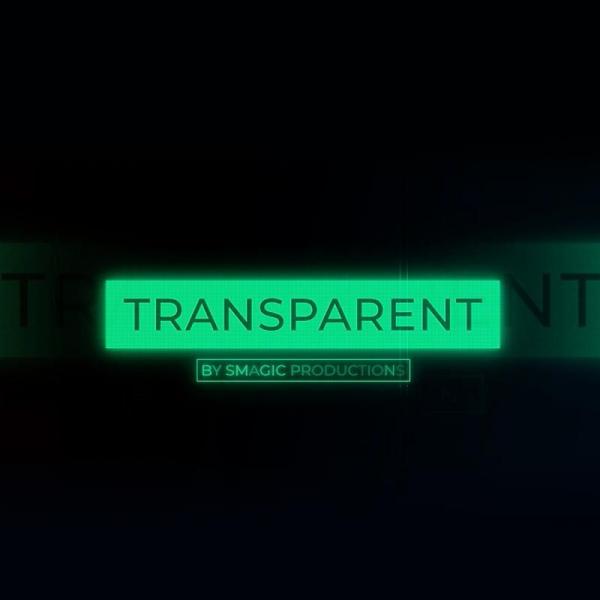 Transparent by Smagic Productions